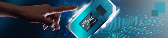 ORDINATEURS INTEL® VPRO POUR LES ENTREPRISES